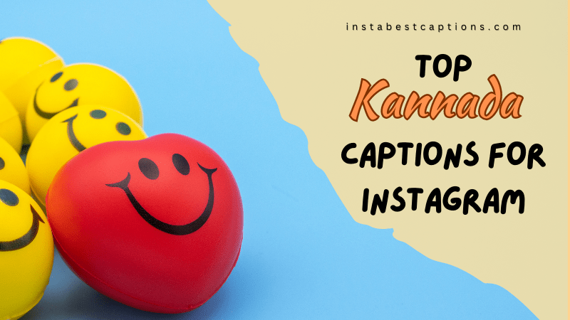 Top Kannada Captions for Instagram in Kannada