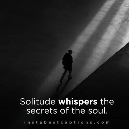 300+ Alone Captions and Quotes for Instagram 1 Alone Captions