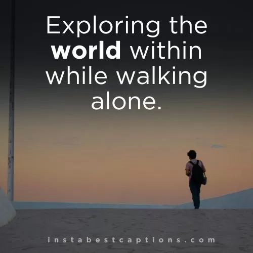 300+ Alone Captions and Quotes for Instagram 4 Captions For Alone Girl