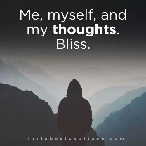 300+ Alone Captions and Quotes for Instagram 5 Short Alone Captions