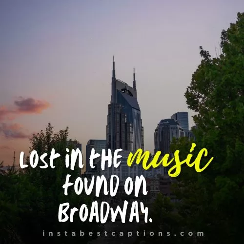 Nashville Instagram Captions