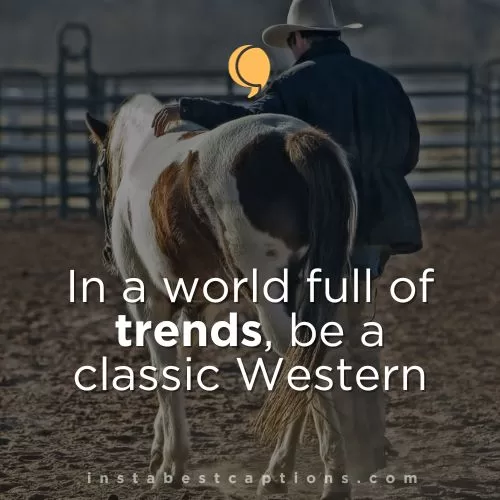 Western Instagram Captions