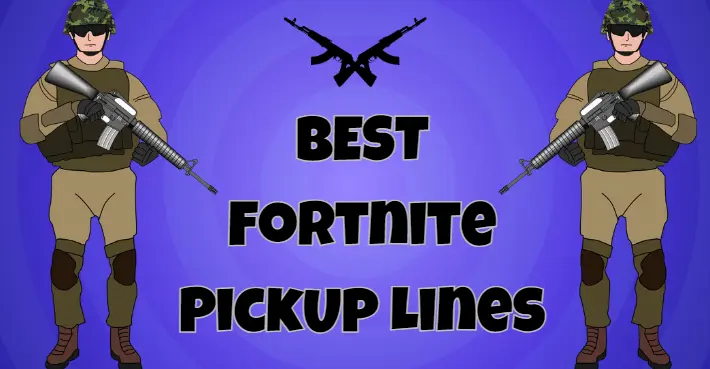 Fortnite PickUp Lines – How to Win Over Your Gamer Crush
