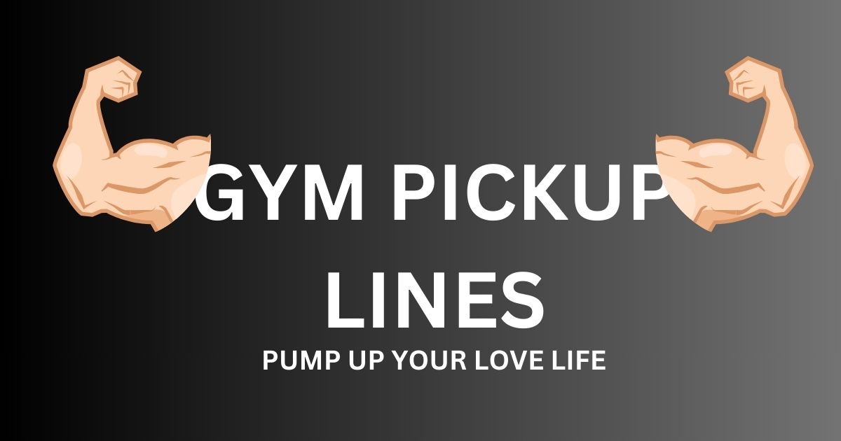 Get Fit in Love: Gym Pickup Lines Collection